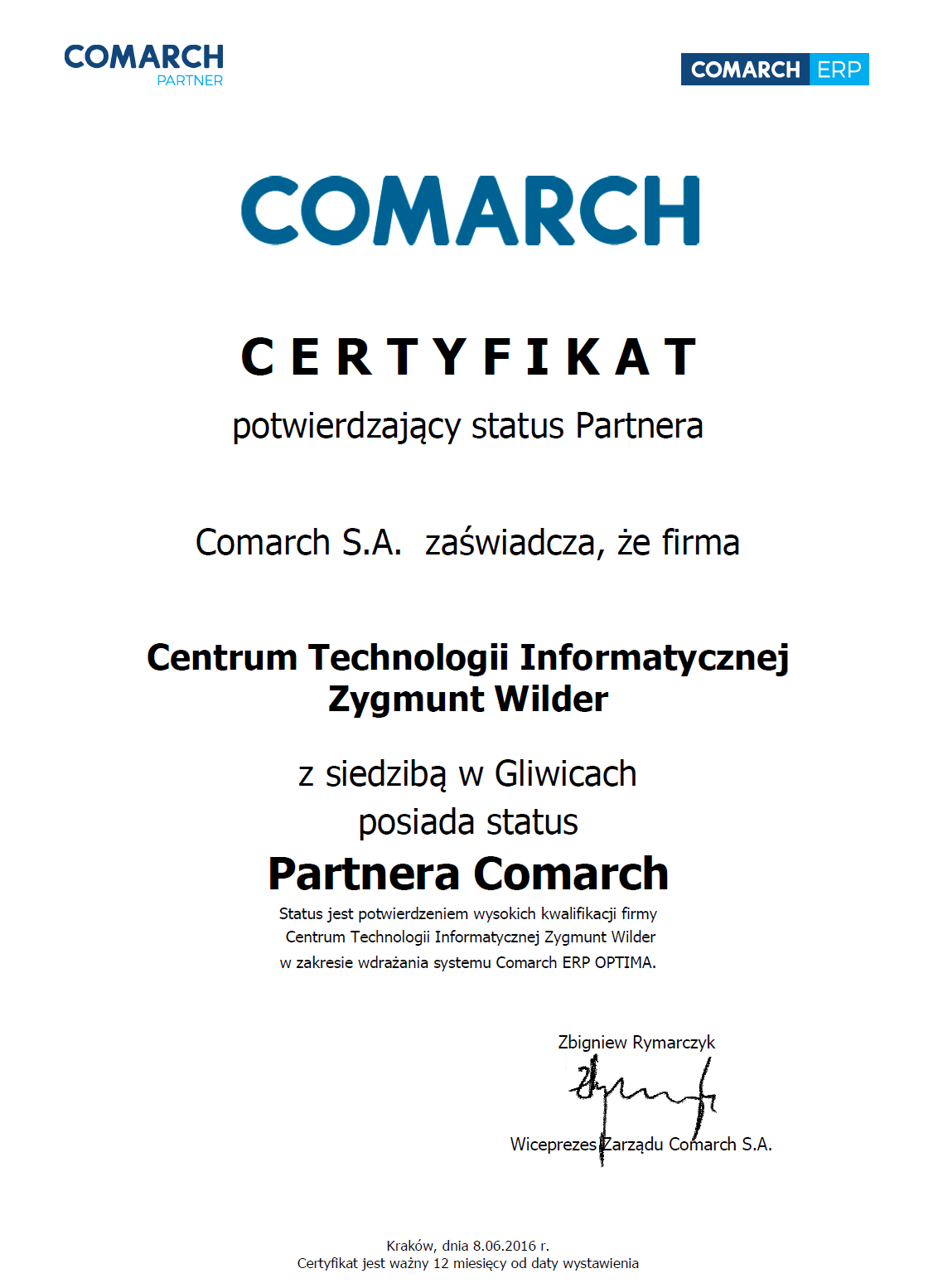 Certyfikat posiadania statusu Partner Comarch w 2016 roku